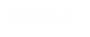 CLASSES